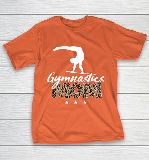 Mother s day Gymnastics Mom for mom mother s day funny T-Shirt 4
