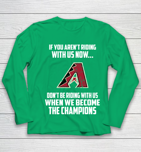 MLB Arizona Diamondbacks Baseball We Become The Champions Youth Long Sleeve 4