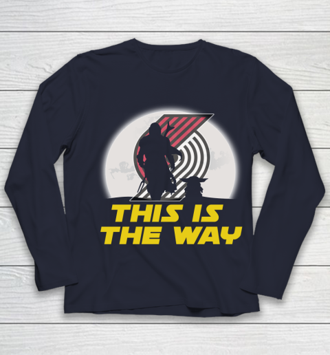 Portland Trail Blazers NBA Basketball Star Wars Yoda And Mandalorian This Is The Way Youth Long Sleeve 2