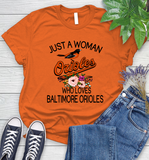 MLB Just A Woman Who Loves Baltimore Orioles Baseball Sports Women's T-Shirt 2