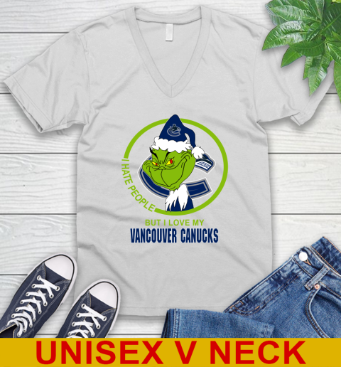 Vancouver Canucks NHL Christmas Grinch I Hate People But I Love My Favorite Hockey Team V-Neck T-Shirt