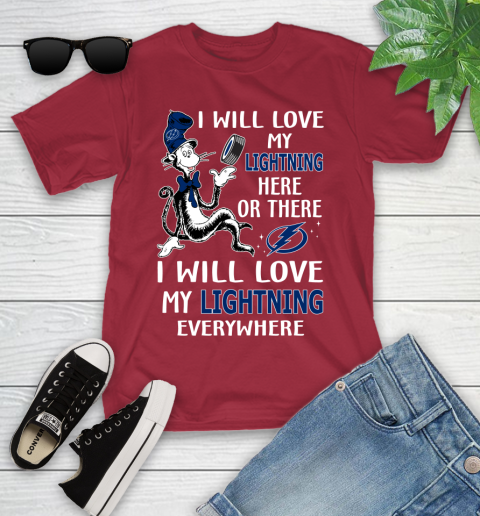 NHL Hockey Tampa Bay Lightning I Will Love My Lightning Everywhere Dr Seuss Shirt Youth T-Shirt 12