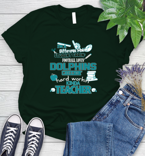 Miami Dolphins NFL I'm A Difference Making Student Caring Football Loving Kinda Teacher Women's T-Shirt 6