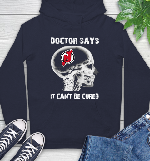 NHL New Jersey Devils Hockey Skull It Can't Be Cured Shirt Hoodie 3