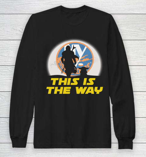 New York Islanders NHL Ice Hockey Star Wars Yoda And Mandalorian This Is The Way Long Sleeve T-Shirt