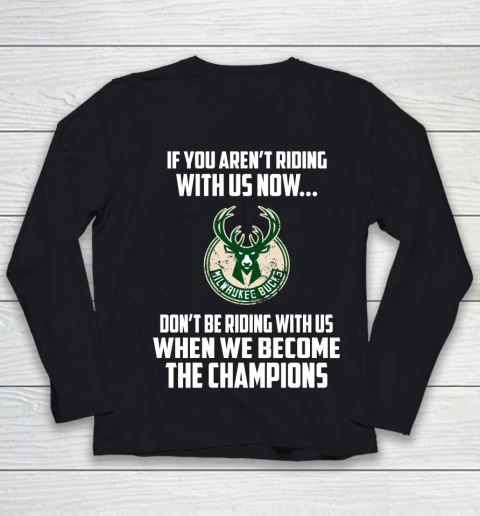 NBA Milwaukee Bucks Basketball We Become The Champions Youth Long Sleeve