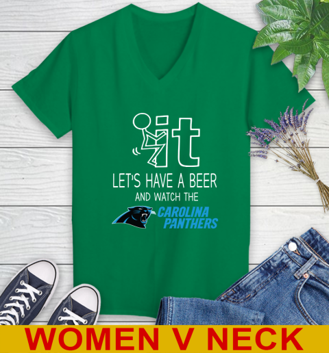 Carolina Panthers Football NFL Let's Have A Beer And Watch Your Team Sports Women's V-Neck T-Shirt 5