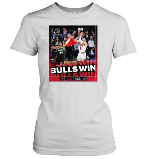 Chicago Bulls 133 – 122 Milwaukee Bucks Bulls Win Knuck If You Buck Poster Women's T-Shirt