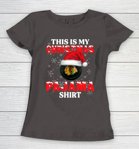 Chicago Blackhawks This Is My Christmas Pajama Shirt NHL Women's T-Shirt 7