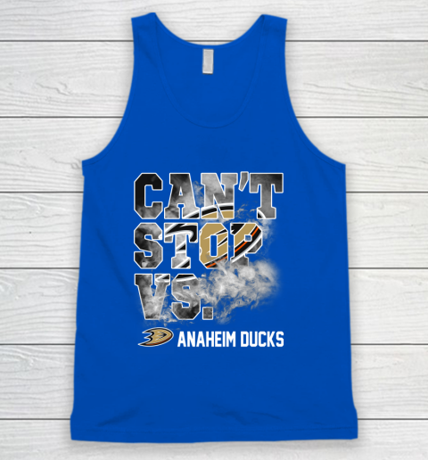 NHL Anaheim Ducks Hockey Can't Stop Vs Tank Top 4