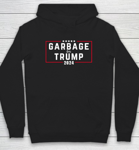 Garbage For Trump 2024 Hoodie