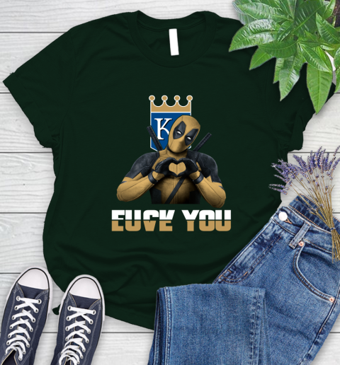 MLB Kansas City Royals Deadpool Love You Fuck You Baseball Sports Women's T-Shirt 6