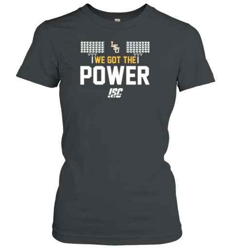 LSU Tigers Baseball We Got The Power Premium Women's T-Shirt