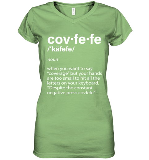 2u1w covfefe definition coverage donald trump shirts women v neck t shirt 39 front lime