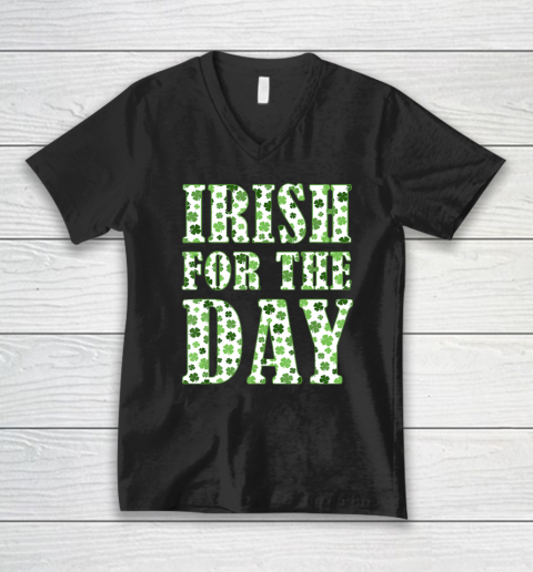 Irish For The Day V-Neck T-Shirt