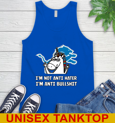 Detroit Lions NFL Football Unicorn I'm Not Anti Hater I'm Anti Bullshit Tank Top 5