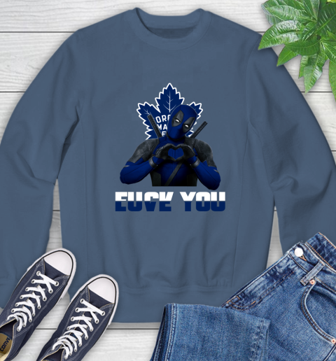 NHL Toronto Maple Leafs Deadpool Love You Fuck You Hockey Sports Sweatshirt 8