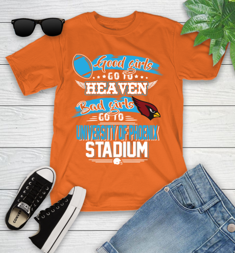 Arizona Cardinals NFL Bad Girls Go To University Of Phoenix Shirt Youth T-Shirt 9