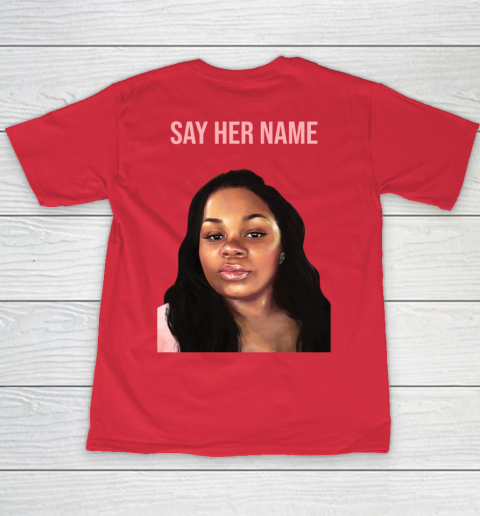 Arrest the cops who killed Breonna Taylor- Say Her Name Youth T-Shirt 15