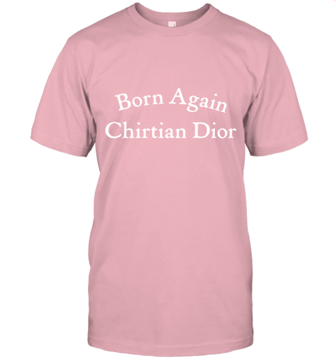 Born Again Chirtian Dior Unisex Jersey Tee
