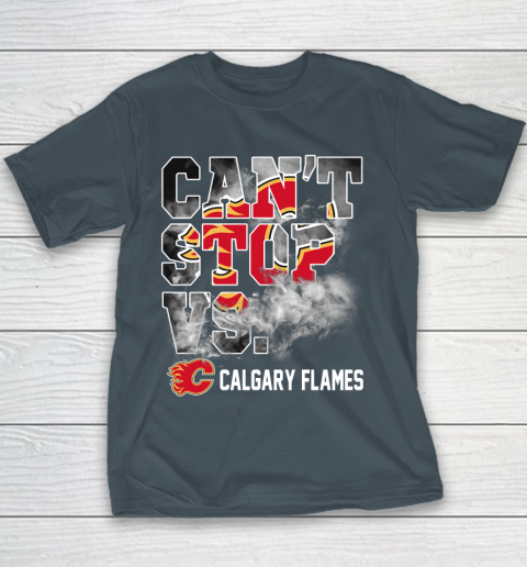 NHL Calgary Flames Hockey Can't Stop Vs Youth T-Shirt 5