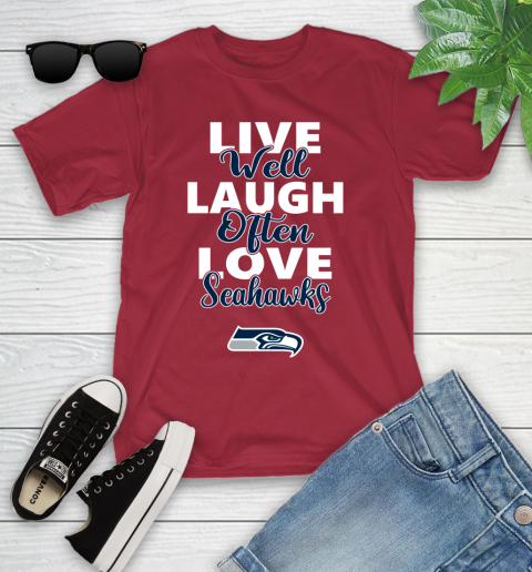 NFL Football Seattle Seahawks Live Well Laugh Often Love Shirt Youth T-Shirt 12