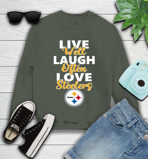 NFL Football Pittsburgh Steelers Live Well Laugh Often Love Shirt Youth Sweatshirt 7