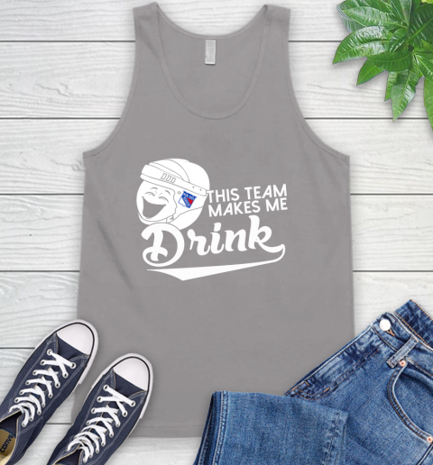 New York Rangers NHL Hockey This Team Makes Me Drink Adoring Fan Tank Top 3