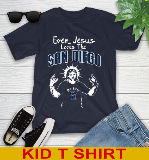 San Diego Padres MLB Baseball Even Jesus Loves The Padres Shirt Youth T-Shirt 2