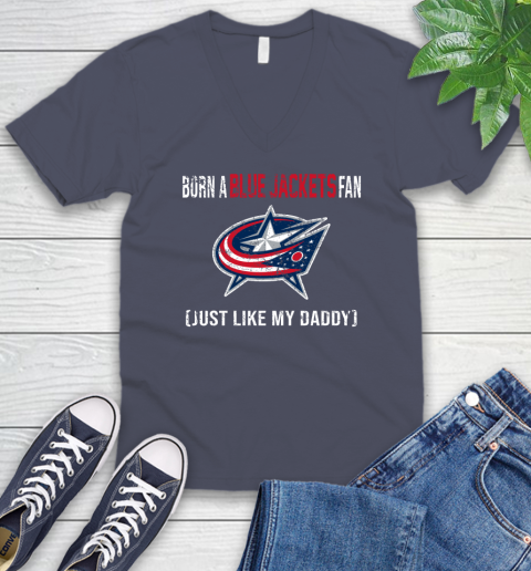 NHL Columbus Blue Jackets Hockey Loyal Fan Just Like My Daddy Shirt V-Neck T-Shirt 7