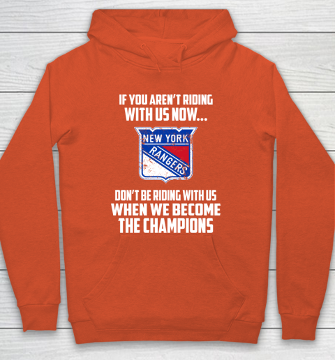 NHL New York Rangers Hockey We Become The Champions Hoodie 3