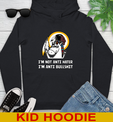 Washington Redskins NFL Football Unicorn I'm Not Anti Hater I'm Anti Bullshit Youth Hoodie 2