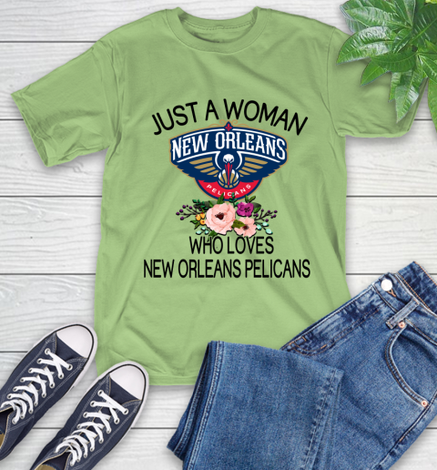 NBA Just A Woman Who Loves New Orleans Pelicans Basketball Sports T-Shirt 9