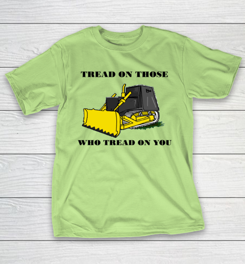Killdozer T Shirt Tread On Those Who Tread On You T-Shirt 6