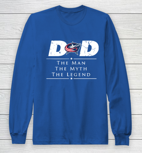 Columbus Blue Jackets NHL Ice Hockey Dad The Man The Myth The Legend Long Sleeve T-Shirt 6