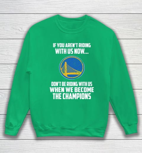 NBA Golden State Warriors Basketball We Become The Champions Sweatshirt 5