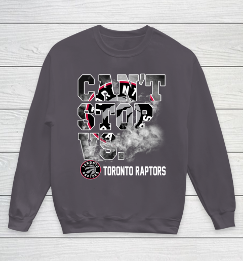 NBA Toronto Raptors Basketball Can't Stop Vs Youth Sweatshirt 5
