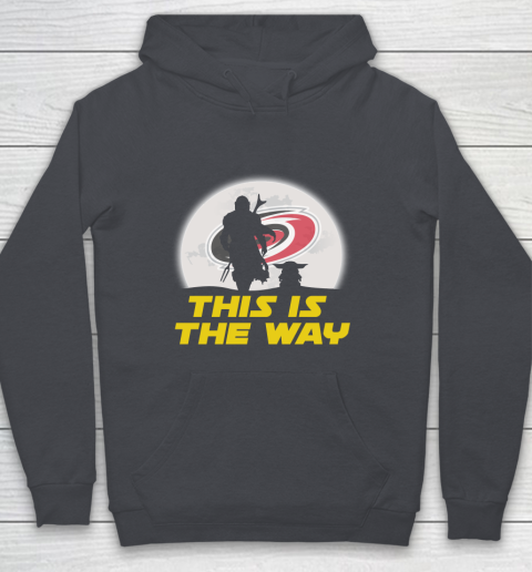 Carolina Hurricanes NHL Ice Hockey Star Wars Yoda And Mandalorian This Is The Way Youth Hoodie 6 Carolina Hurricanes NHL Ice Hockey Star Wars Yoda And Mandalorian This Is The Way Youth Hoodie - Image 6