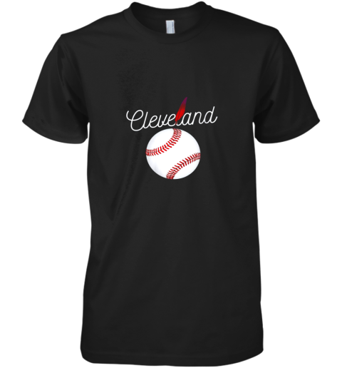 Cleveland Hometown Indian Tribe Shirt for Baseball Fans Premium Men's T-Shirt