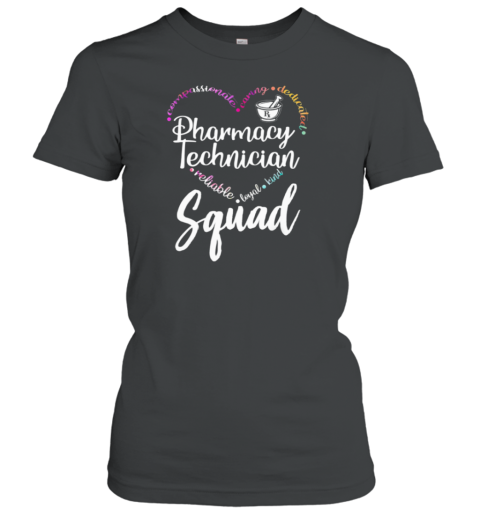 Pharmacy Technician Squad Women's T-Shirt