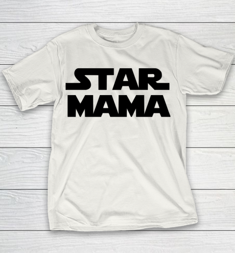 Mother's Day Funny Gift Ideas Apparel  Star Mama T Shirt Youth T-Shirt