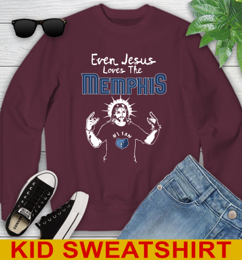Memphis Grizzlies NBA Basketball Even Jesus Loves The Memphis Shirt Youth Sweatshirt 4