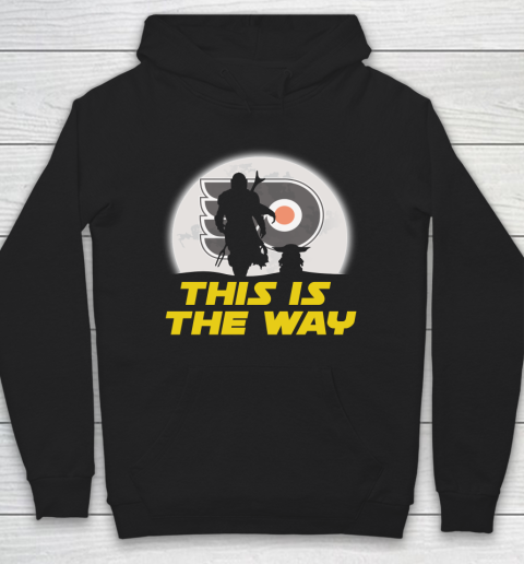 Philadelphia Flyers NHL Ice Hockey Star Wars Yoda And Mandalorian This Is The Way Hoodie