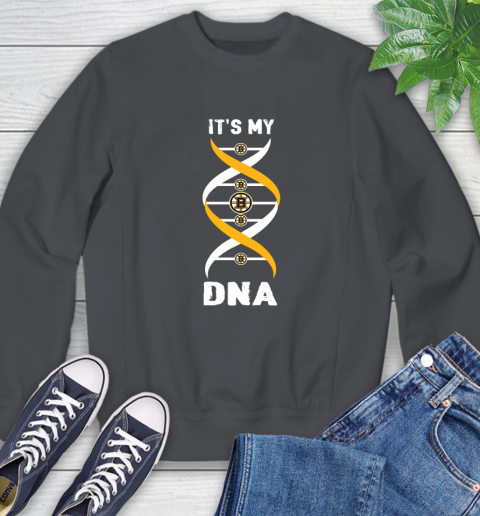 Boston Bruins NHL Hockey It's My DNA Sports Sweatshirt 6