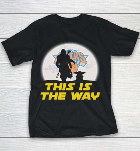 New York Knicks NBA Basketball Star Wars Yoda And Mandalorian This Is The Way Youth T-Shirt