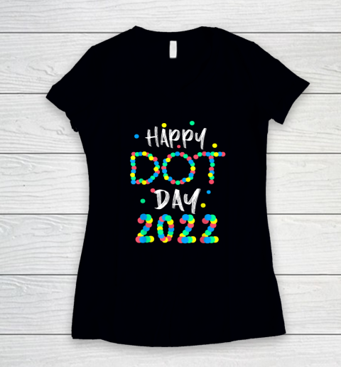 Happy International Dot Day 2022 Polka Dot Women's V-Neck T-Shirt