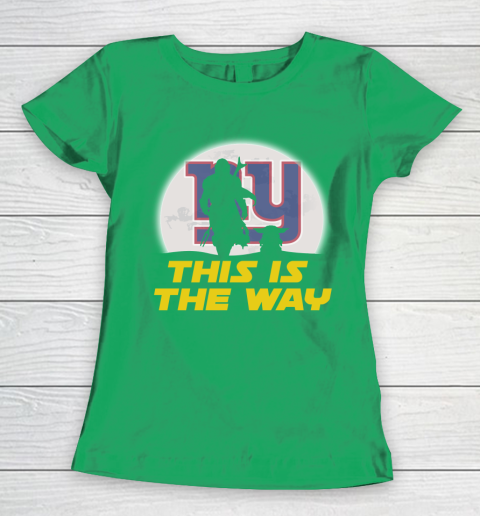 New York Giants NFL Football Star Wars Yoda And Mandalorian This Is The Way Women's T-Shirt 5