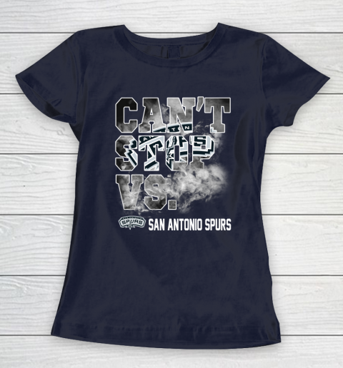 NBA San Antonio Spurs Basketball Can't Stop Vs Women's T-Shirt 2