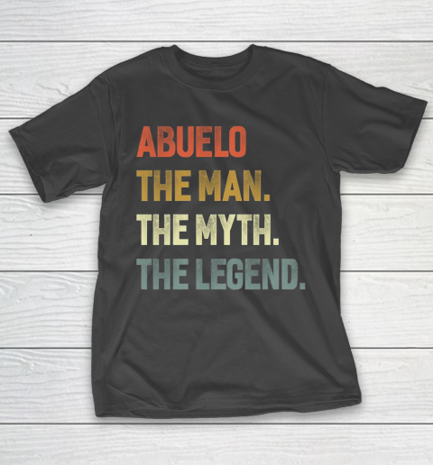 Grandpa Funny Gift Apparel  Abuelo The Man The Myth The Legend Grandpa T-Shirt 11