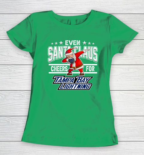 Tampa Bay Lightning Even Santa Claus Cheers For Christmas NHL Women's T-Shirt 5